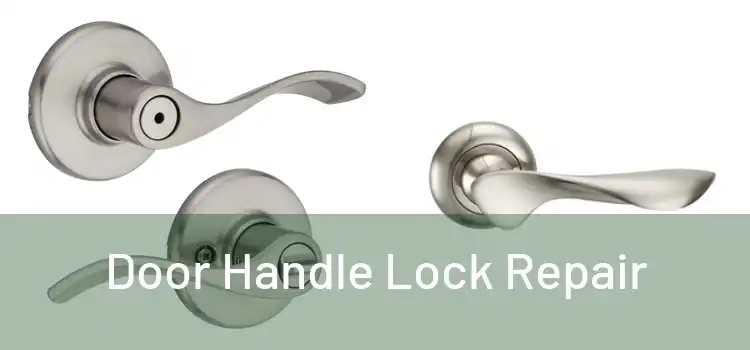  Door Handle Lock Repair 